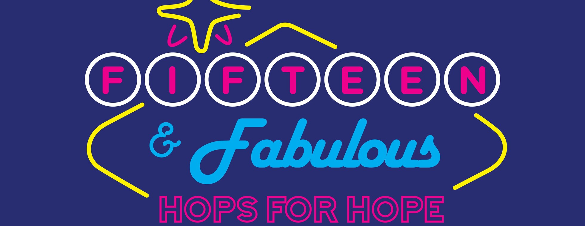 Hops for Hope - Fifteen & Fabulous